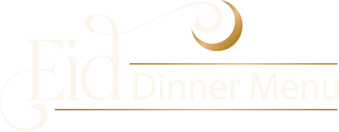 Eid Dinner Menu