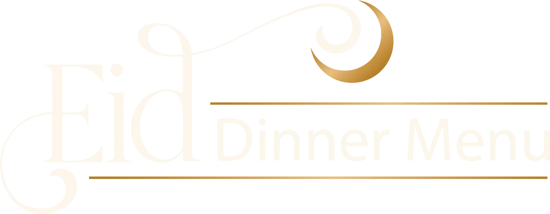 Eid Dinner Menu